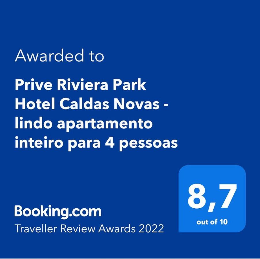 Prive Riviera Park Hotel Caldas Novas - Lindo Apartamento Inteiro Para 4 Pessoas Экстерьер фото